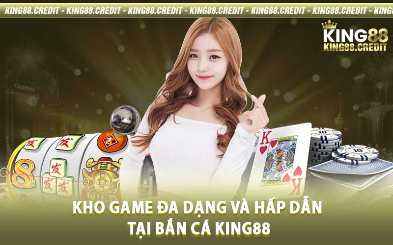 Bắn Cá King88