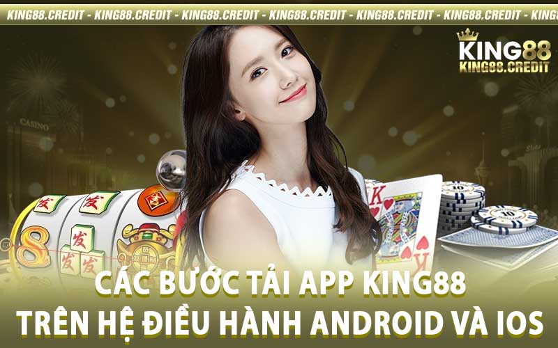 tải app King88