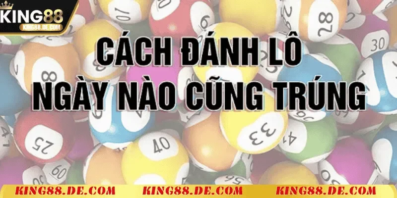 Bao Lô 3 Con King88 – Cách Chơi Lô Đề Thông Minh Phương pháp đánh bao lô 3 con hiệu quả